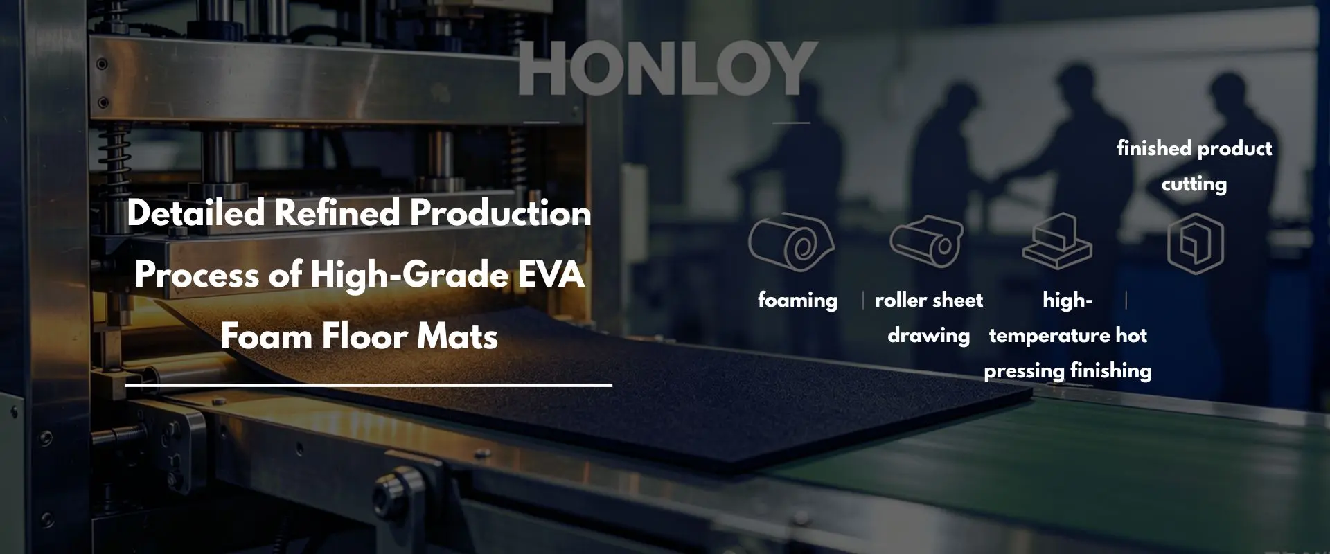 Detailed Refined Production Process of High-Grade EVA Foam Floor Mats